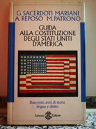 Guida alla Costituzione degli Stati Uniti d’America di A.a.v.v,1995, Sansoni-F