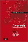 Autonomie. Micronazionalismi e regionalismi in Europa - R. Mangiameli