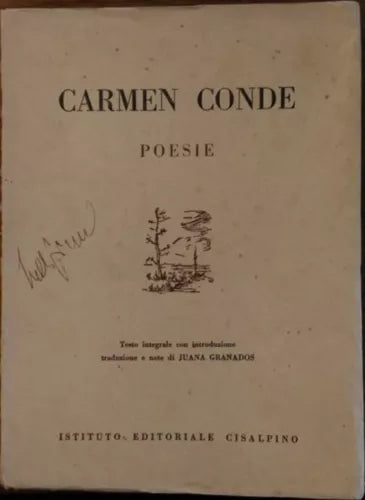 Carmen Conde. Poesie autografato dalla curatrice - Juana Granados