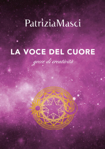 La voce del cuore di Patrizia Masci, 2018, Youcanprint - ER