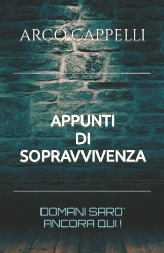 Appunti di Sopravvivenza