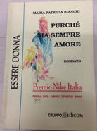Purche sia sempre amore - Maria Patrizia Bianchi, 2000, Gruppo Edicom