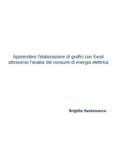 Apprendere l’elaborazione di grafici con Excel attraverso l’analisi dei consumi