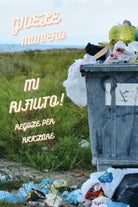 Mi rifiuto Regole per riciclare di Gioele Maniero