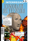 Interregno Iconografie del XXI secolo di Mattia Salvia