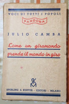 Come un giramondo prende il mondo in giro di Julio Camba, 1936, Sperling-F