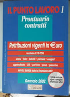 Il punto lavoro 1, Prontuario contratti - Il Sole 24 Ore - 2002 - G