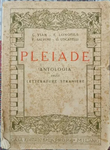 PLEIADE - Antologia delle letterature straniere 1951 - ER