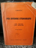 Per divenire Stenografo XXXVIII edizione di Carocci, Scuola Cosmopolita-f