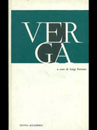 VERGA LETTERATURA/CRITICA/STORIA LUIGI FERRANTE NUOVA ACCADEMIA 1964
