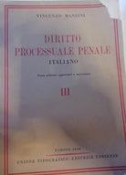 DIRITTO PROCESSUALE PENALE ITALIANO Vol III Vincenzo Manzini Giuridica