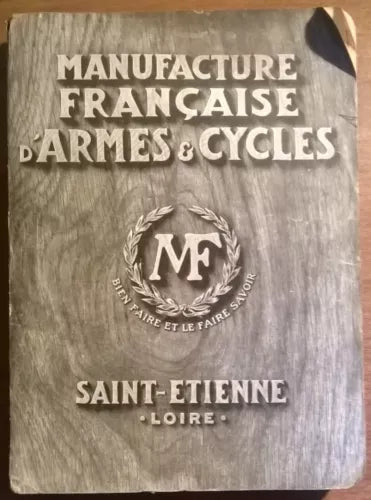 MANUFACTURE FRANCAISE D'ARMES E CYCLES - Saint Etienne - Loire, 1925 - L