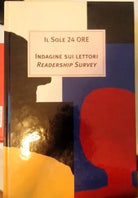 Il Sole 24 ore - Indagine sui lettori - Readership Survey (bilingue)