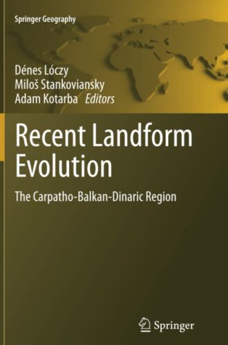 Recent Landform Evolution