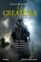 LA CREATURA - CHRIS PRIESTLEY - NEWTON - 2012 - M