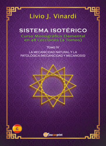 SISTEMA ISOTERICO – Curso Monografico Elemental en 48 Lecciones – Tomo IV ES