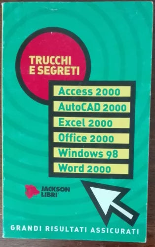 Trucchi e Segreti - AA.VV. - Jackson libri,2000 - A