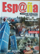 Espana. Manual de civilizacion - Quesada Marco - Edelsa,2006 - R