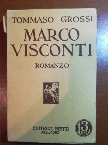 Marco Visconti - Tommaso Grossi - Bietti - 1936 - M