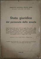 Stato giuridico del personale della scuola - S.Cavallo, M.Ghio, 1974, SNSM - S