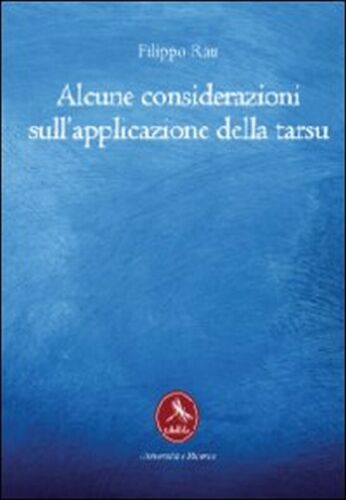 Alcune considerazioni sull’applicazione della Tarsu, di Filippo Rau, 2012