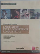 Laboratorio delle competenze linguistiche.Vol. 1-Degl Innocenti-Paravia,2012-A