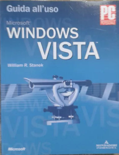 WINDOWS VISTA - WILLIAM R. STANEK - MICROSOFT - 2006 - M