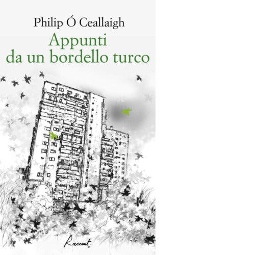 Appunti da un bordello turco Libro di Philip Ceallaigh