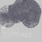 Il Lusso Sostenibile - Vol. 1, di Giancarlo Tintori, 2016, Youcanprint - ER