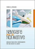 Navigare tra le normative - Fabio Natale Spadaro, 2015, Youcanprint