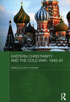 Eastern Christianity and the Cold War