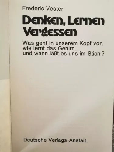 Denken, Lerner, Vergessen di Frederic Vester, 1975, Anstalt - ER