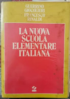 La nuova scuola elementare italiana di Giocolieri, Rinaldi, 1978, Sei - ER
