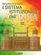 Il sistema istituzionale dell’India - Sanjukta Das Gupta, 2019, Goware