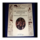 Le Cerimonie Magiche con il Manuale dello Stregone - E.Cornelio Agrippa
