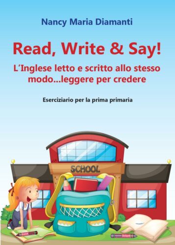 Read, write & say! - Nancy M. Diamanti, Youcanprint - P