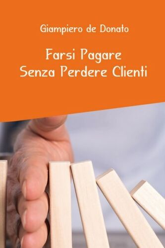 Farsi Pagare Senza Perdere Clienti, 2019, Youcanprint - ER