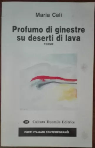 Profumo di ginestre su deserti di lava - Cali - Cultura duemila,1993 - A