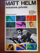 Missione privata - Matt Helm - Mondadori - 1966 - M