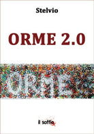Orme 2.0 di Stelvio, Il Soffio Edizioni