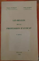 Les regles de la profession d’avocat - J. Hamelin e A. Damien, 1989, Dalloz - S