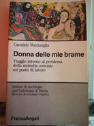 Donna delle mie brame di Carmine Ventimiglia, 1991, Franco Angeli -F