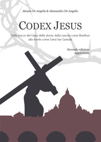Codex Jesus I - Alessio De Angelis, Youcanprint - P