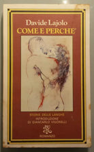Come e perchè - Davide Lajolo - BUR, Rizzoli - 1978 - G