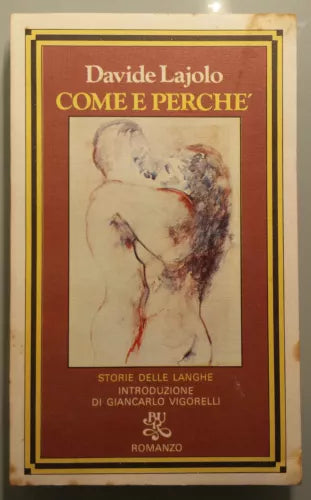 Come e perchè - Davide Lajolo - BUR, Rizzoli - 1978 - G