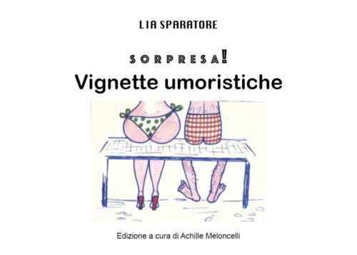 Sorpresa Vignette umoristiche di Lia Sparatore