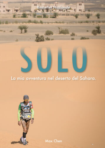 SOLO La mia avventura nel deserto del Sahara di Massimiliano Augusto