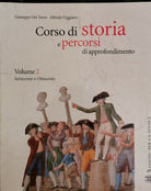 Corso di Storia e percorsi di approfondimento vol. 2 Settecento e Ottocento - ER