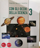 Con gli Occhi della Scienza 3, di Brizzi, Pastorini, Busa, 2014, Le Monni - ER