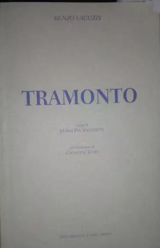 Tramonto-Renzo Laguzzi,1999,Arti Grafiche E.duc Aosta - S